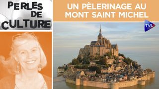 Un pèlerinage au Mont-Saint-Michel pour la protection de la France – Perles de Culture n°266 – TVL