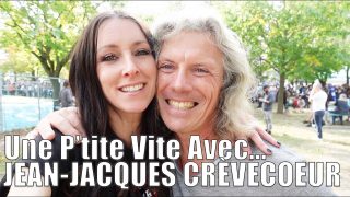 UNE P’TITE VITE AVEC… Jean-Jacques Crèvecoeur!