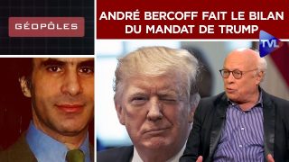 André Bercoff fait le bilan du mandat de Trump – Géopôles n°29 – TVL