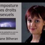 Ariane Bilheran – L’imposture des droits sexuels ou la loi des pédophiles