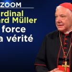 Cardinal Gerhard Müller : La force de la vérité – Le Zoom – TVL