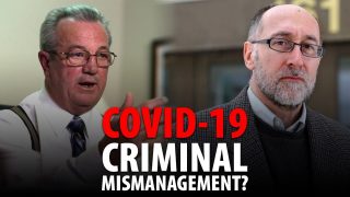 COVID-19: CRIMINAL MISMANAGEMENT?  RANDY HILLER – DENIS RANCOURT
