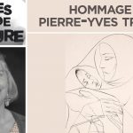 Hommage à Pierre-Yves Trémois – Perles de Culture n°267 – TVL