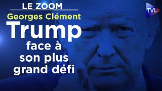 Trump face à son plus grand défi – Georges Clément – Le Zoom – TVL