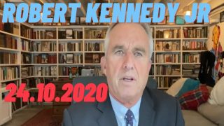[VOSTFR] Robert F. Kennedy, Jr : Message pour la liberté et l’espoir 24 oct. 2020 [CENSURÉ]
