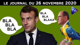 Castex, l’homme à rien faire de Macron – JT du jeudi 26 novembre 2020