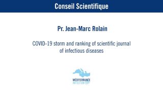 COVID-19 storm and ranking of scientific journal of infectious diseases – Pr. Jean-Marc Rolain
