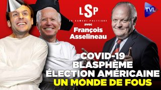 Covid, laïcité, Etats-Unis : Un monde devenu fou ? avec François Asselineau – Le Samedi Politique