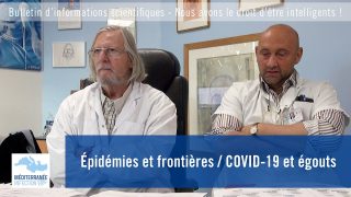 Épidémies et frontières / COVID-19 et égouts