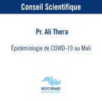 Epidémiologie de Covid-19 au Mali – Pr. Ali Thera
