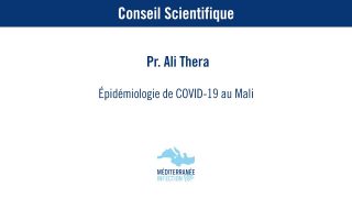 Epidémiologie de Covid-19 au Mali – Pr. Ali Thera