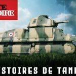 HISTOIRES DE TANKS | Episode 3 | Websérie – Toute l’Histoire