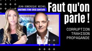 Jean-Dominique Michel: Propagande, corruption & trahison.