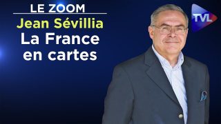 Jean Sévillia : La France en cartes – Le Zoom – TVL