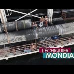 L’ECHIQUIER MONDIAL. Nord Stream 2 : la bataille russo-américaine