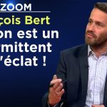 « Macron est un intermittent de l’éclat ! » – Le Zoom – François Bert – TVL