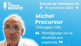 Michel Procureur : Témoignage sur la situation aux urgences
