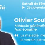 Olivier Soulier : La maladie n’est rien, le terrain est tout (La Tribune REINFO #3 du 26/11/2020)