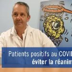 Patients positifs au COVID-19 : éviter la réanimation