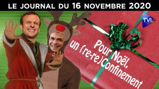 Pour Noël, le Père Macron présentera le (re-re) confinement – JT du lundi 16 novembre 2020
