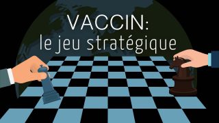 Vaccin: le jeu stratégique des grandes puissances