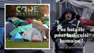 Care Montréal – Une bataille pour la dignité humaine