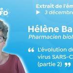 Hélène Banoun : L’évolution du virus SARS CoV 2 partie 2 (La Tribune REINFO #4 du 3/12/2020)
