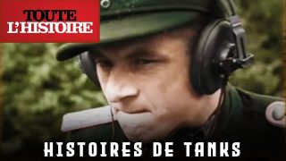 HISTOIRES DE TANKS | Episode 8 | Websérie – Toute l’Histoire