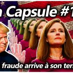 La Capsule #16 – La fraude arrive à son terme