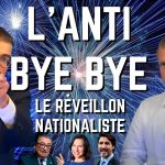 L’Anti bye bye : le réveillon nationaliste [EN DIRECT]