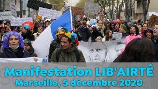 Manifestation LIB’AIRTÉ à Marseille le 5 décembre 2020