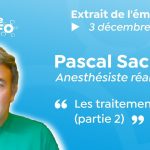 Pascal Sacré : Les traitements Covid partie 2 (La Tribune REINFO #4 du 3/12/2020)