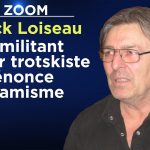 Un militant ouvrier trotskiste dénonce l’islamisme – Le Zoom – Patrick Loiseau – TVL