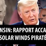 Un rapport accablant dans le Wisconsin – que signifie le piratage monumental de Solar Winds?