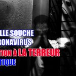 UNE NOUVELLE SOUCHE DE CORONAVIRUS!!! ATTENTION À LA TERREUR MÉDIATIQUE!!