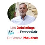 Dr Gérard Maudrux : «les médecins ont peur, ils se taisent»