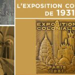 L’exposition coloniale de 1931 – Passé-Présent n°294 – TVL