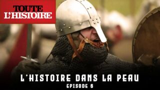 L’HISTOIRE DANS LA PEAU | EPISODE 6 | Documentaire Toute l’Histoire