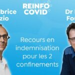 Maître Fabrice Di Vizio et Dr Louis Fouché : recours en indemnisation pour les 2 confinements