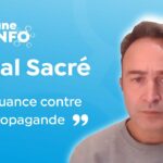 Pascal Sacré : La nuance contre la propagande (La Tribune REINFO 4/02/21)
