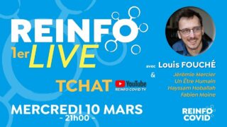 1er REINFO LIVE, avec Louis Fouché, Jérémie Mercier, Un être humain, Hayssam Hoballah, Fabien Moine