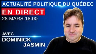 28 mars 2021 – Actualité Politique Du Québec en Direct