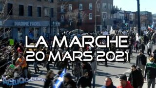 ActuQc : La Foule : Marche du 20 mars 2021 – Montage