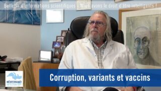 Corruption, variants et vaccins