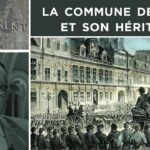 La Commune de Paris et son héritage – Passé-Présent n°297 – TVL