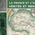 La France et l’Afrique : vérités et mensonges – Passé-Présent n°299 – TVL
