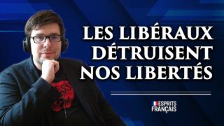 Pierre-Yves Rougeyron |  Les progressistes et les libéraux détruisent nos libertés