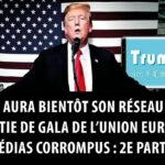 Trump aura bientôt son réseau social – Diplomatie de gala de l’Union européenne – Médias corrompus