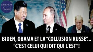 Biden, Obama et la «collusion russe»… «C’est celui qui dit qui l’est!»