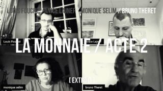 Bruno Theret / extrait acte 2 / Le pluralisme monétaire